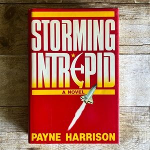 Storming Intrepid Payne Harrison Hardcover 1989 Novel ISBN 0-517-57133-1‎